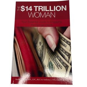 The $14 Trillion Woman Book Your Essential Guide to Engaging the Female Client